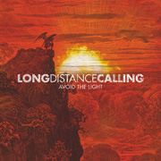 Review: Long Distance Calling - Avoid The Light