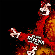Review: Replika - Nem Hiszek / I Don't Believe
