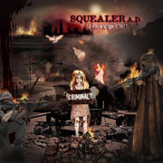 Squealer A.D.: Confrontation Street