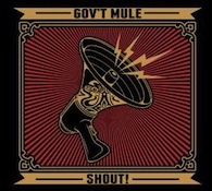 Review: Gov't Mule - Shout!