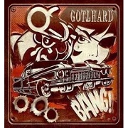 Review: Gotthard - Bang!