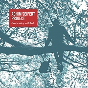 Achim Seifert Project: Plans To Wake Up On The Beach