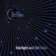 Bart Ryan: Starlight and Tall Tales