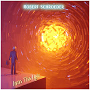 Review: Robert Schroeder - Into The Light