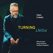 Adam Forkelid : Turning Point