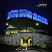 Review: Richard Hawley - In This City They Call You Love