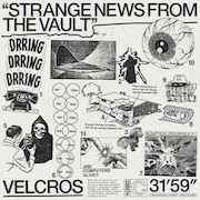 Review: Velcros - Strange New Things from the Vault