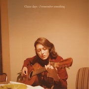 Review: Claire days - I Remember Something