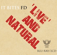 DVD/Blu-ray-Review: It Bites FD - Live And Natural