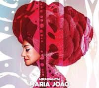 Review: Maria João - Abundância