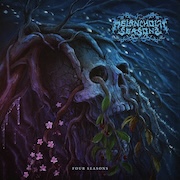 Melancholic Seasons: Four Seasons