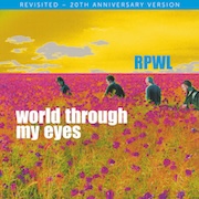 DVD/Blu-ray-Review: RPWL - World Through My Eyes – Revisited - 20th Anniversary Version mit Audio-CD+BluRay