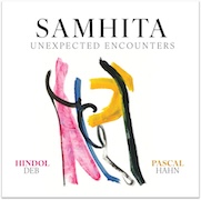 Samhita: Unexpected Encounters