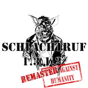 DVD/Blu-ray-Review: Schlachtruf 1.3.1.2. - Remaster Against Humanity